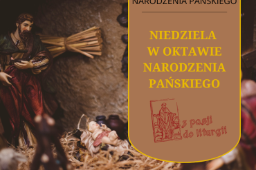 Formularze Okresu Narodzenia Pańskiego – Msza w Dzień Uroczystości Narodzenia Pańskiego